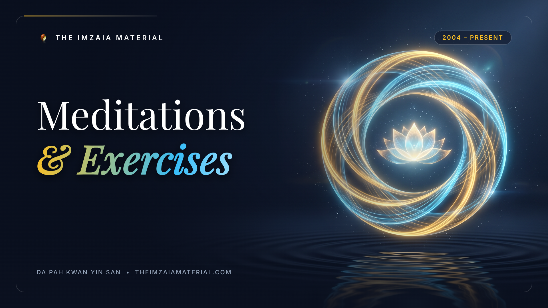 Imzaia Meditations & Exercises