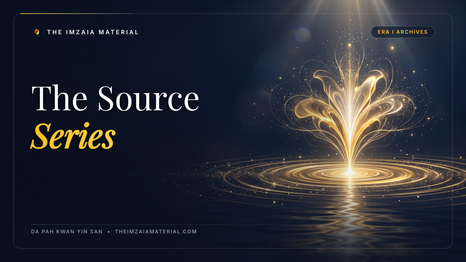 The Source Series
